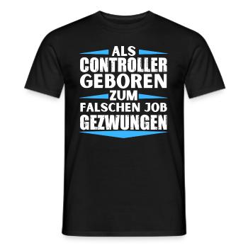 Controller im falschen Job gelandet - Männer T-Shirt - Schwarz - Vorne - AI Model Male 178 light (178cm)