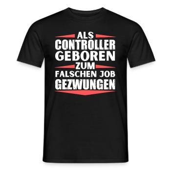 Controller im falschen Job gelandet - Männer T-Shirt - Schwarz - Vorne - AI Model Male 178 light (178cm)
