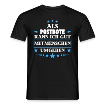En tant que facteur, vous pouvez éviter les autres êtres humains. - T-shirt homme - noir - Devant - AI Model Male 178 light (178cm)