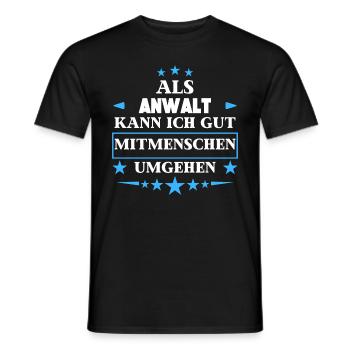 Traiter avec d’autres êtres humains en tant qu’avocat. - T-shirt homme - noir - Devant - AI Model Male 178 light (178cm)