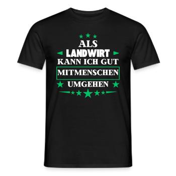 Dealing with other people as a farmer. - Men's T-Shirt - black - Front - AI Model Male 178 light (178cm)