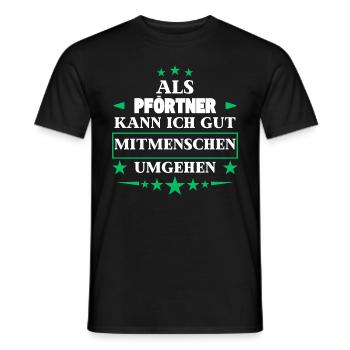 Dealing with other people as a doorman. - Men's T-Shirt - black - Front - AI Model Male 178 light (178cm)