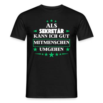Traiter avec d'autres êtres humains en tant que secrétaire. - T-shirt homme - noir - Devant - AI Model Male 178 light (178cm)