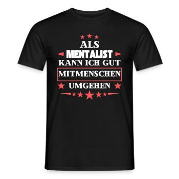 En tant que mentaliste, vous pouvez éviter les autres êtres humains. - T-shirt homme - noir - Devant - AI Model Male 178 light (178cm)