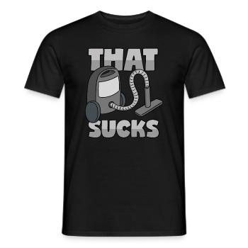 Aspirateur : « Ça craint » - T-shirt homme - noir - Devant - AI Model Male 178 light (178cm)