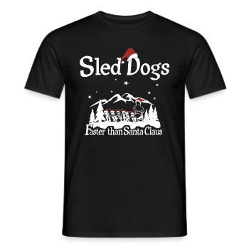 Schlittenhunde sind schneller als Santa Claus - Männer T-Shirt - Schwarz - Vorne - AI Model Male 178 light (178cm)