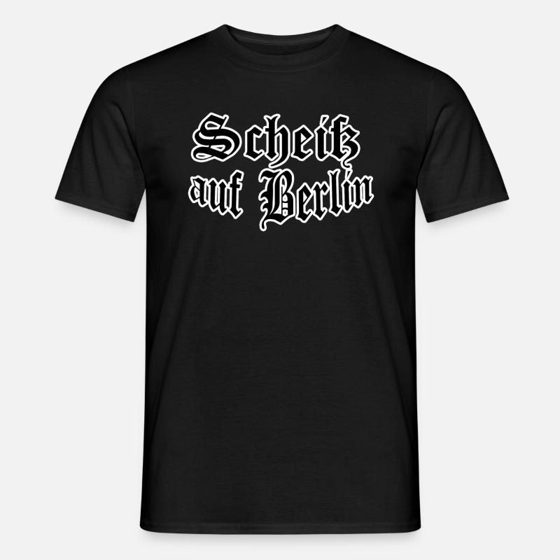 Scheiß auf Berlin - Männer T-Shirt - Schwarz