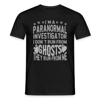 Professional Ghost Hunter They Run From Me - Männer T-Shirt - Schwarz - Vorne - AI Model Male 178 light (178cm)