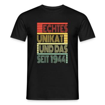 Echtes Unikat Seit 1944 Geboren 1944 Geburtstag - Männer T-Shirt - Schwarz - Vorne - AI Model Male 178 light (178cm)