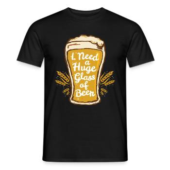 I Need A Huge Glass Of Beer Funny Drinking Brew - Men's T-Shirt - black - Front - AI Model Male 178 light (178cm)