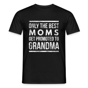 Nur die besten Mütter werden zur Oma befördert - Männer T-Shirt - Schwarz - Vorne - AI Model Male 178 light (178cm)