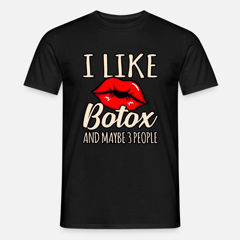 Botox - Männer T-Shirt - Schwarz