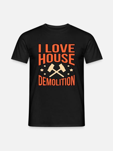 House Destruction Renovation Gift - Men's T-Shirt - black