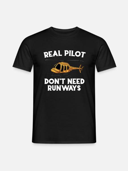 Real pilots don't need runways - Men's T-Shirt - black