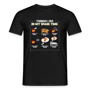 Things I do in my spare time Spain - Men's T-Shirt - black - Front - AI Model Male 178 light (178cm)