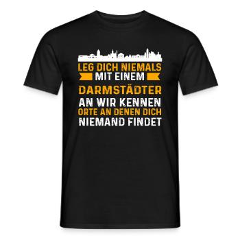 Leg Dich Niemals Mit Einem Darmstädter An Wir Kenn - Männer T-Shirt - Schwarz - Vorne - AI Model Male 178 light (178cm)