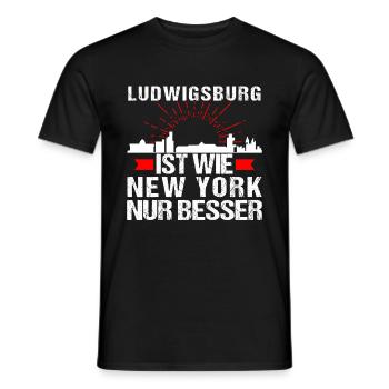 Ludwigsburg Ist Wie New York Nur Besser - Männer T-Shirt - Schwarz - Vorne - AI Model Male 178 light (178cm)