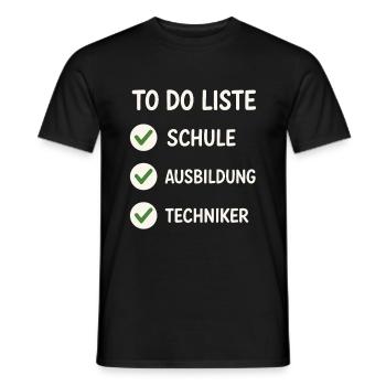 To-Do Liste: Ausbildung geschafft - Männer T-Shirt - Schwarz - Vorne - AI Model Male 178 light (178cm)