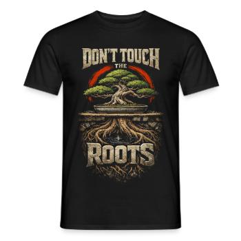 Bonsaibaum Dont Touch The Roots - Männer T-Shirt - Schwarz - Vorne - AI Model Male 178 light (178cm)