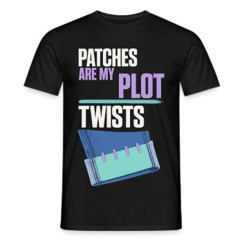Patches Are My Plot Twists – Flicken - Männer T-Shirt - Schwarz - Vorne - AI Model Male 178 light (178cm)