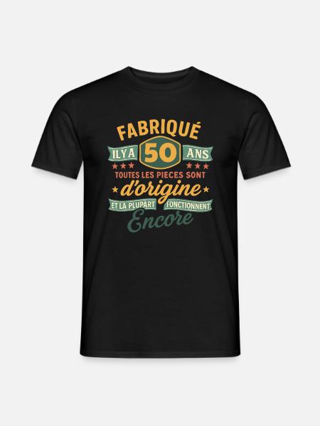 Fabriqu il y a 50 ans 50 ans Anniversaire - T-shirt homme - noir