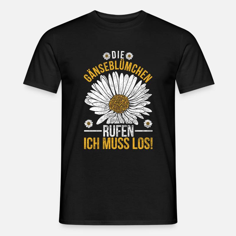 Gänseblümchen rufen Maßliebchen Blume - Männer T-Shirt - Schwarz