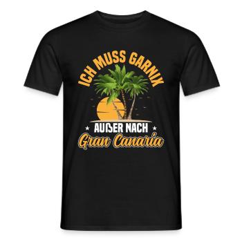 Ich muss garnix Gran Canaria Kanaren - Männer T-Shirt - Schwarz - Vorne - AI Model Male 178 light (178cm)
