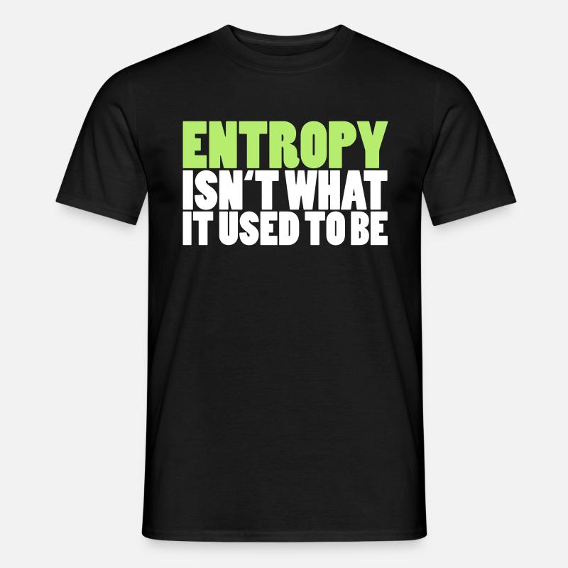 Entropy - Männer T-Shirt - undefined