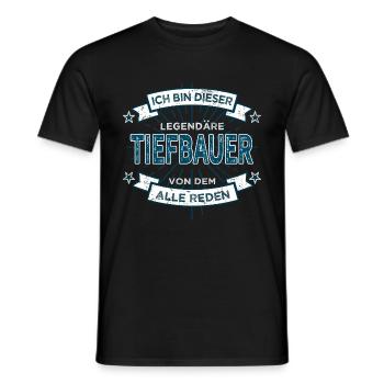 Tiefbauer Spruch Handwerker - Männer T-Shirt - Schwarz - Vorne - AI Model Male 178 light (178cm)