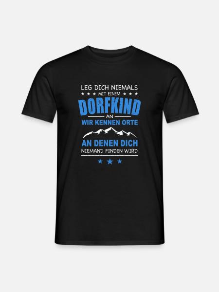 Lustiger Dorfkinder Spruch Dorfkind Dorf Kinder - Männer T-Shirt - Schwarz
