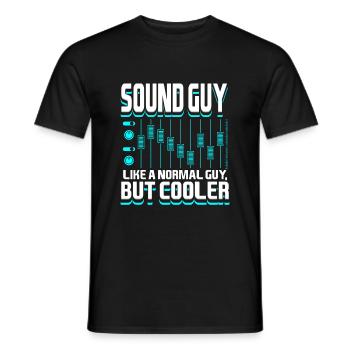 Sound Guy Like A Normal Guy But Coole Tontechniker - Männer T-Shirt - Schwarz - Vorne - AI Model Male 178 light (178cm)
