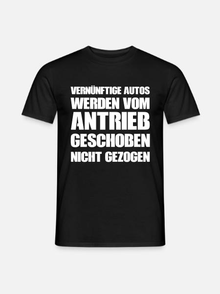 Vernünftige Autos werden vom Antrieb geschoben - Männer T-Shirt - Schwarz