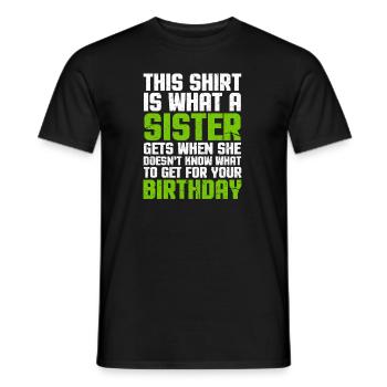 Cadeau d'anniversaire frère soeur frères et soeurs - T-shirt homme - noir - Devant - AI Model Male 178 light (178cm)