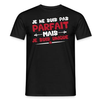 Je ne suis pas parfait mais je suis unique - T-shirt homme - noir - Devant - AI Model Male 178 light (178cm)