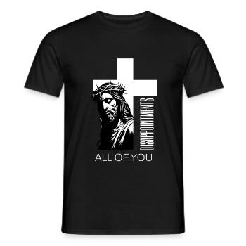 Disappointments All Of You Christian Humor Jesus - Men's T-Shirt - black - Front - AI Model Male 178 light (178cm)