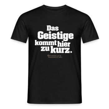 Zitat Das Geistige kommt hier zu kurz - Männer T-Shirt - Schwarz - Vorne - AI Model Male 178 light (178cm)