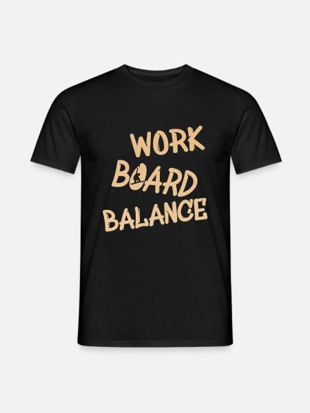 work board balance - Männer T-Shirt - Schwarz