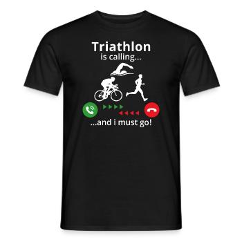 Triathlon is calling and i must go - Männer T-Shirt - Schwarz - Vorne - AI Model Male 178 light (178cm)