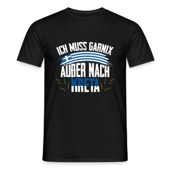 Ich muss garnix Kreta Griechenland - Männer T-Shirt - Schwarz - Vorne - AI Model Male 178 light (178cm)