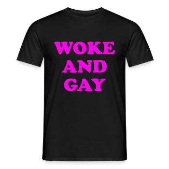 Woke And Gay - Men's T-Shirt - black - Front - AI Model Male 178 light (178cm)