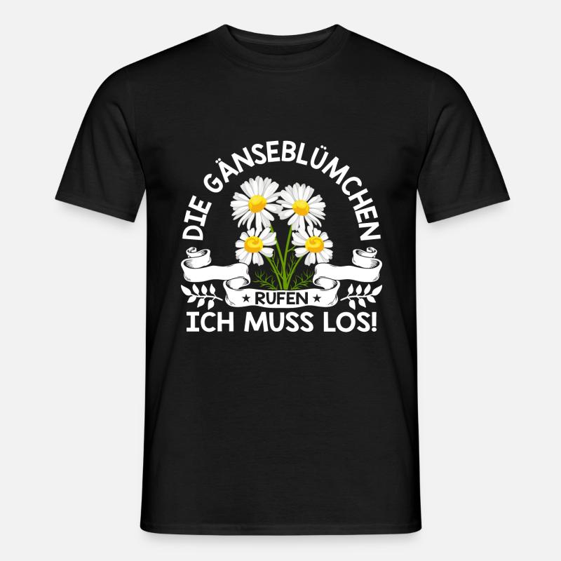 Gänseblümchen rufen Maßliebchen Blume - Männer T-Shirt - Schwarz