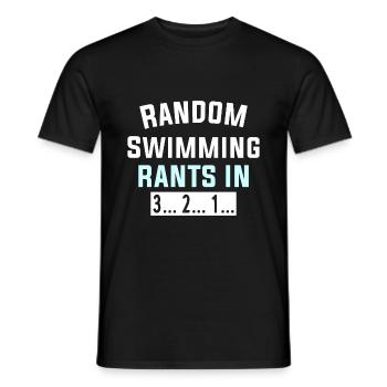 Random Swimming rants in 3... 2... 1... - Männer T-Shirt - Schwarz - Vorne - AI Model Male 178 light (178cm)