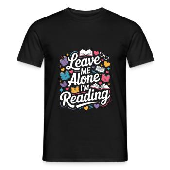 Lass mich alleine, ich lese! Bücherwurm Lesen - Männer T-Shirt - Schwarz - Vorne - AI Model Male 178 light (178cm)
