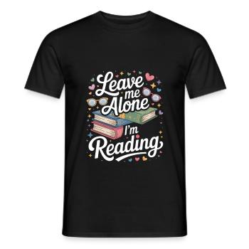 Lass mich alleine, ich lese! Bücherwurm Lesen - Männer T-Shirt - Schwarz - Vorne - AI Model Male 178 light (178cm)