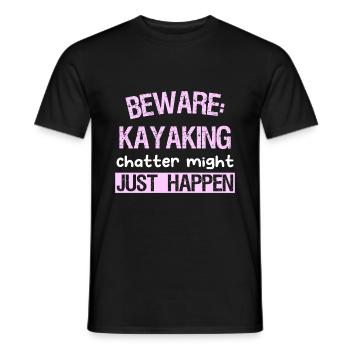 Beware: Kayaking chatter might just happen - Männer T-Shirt - Schwarz - Vorne - AI Model Male 178 light (178cm)