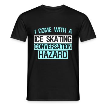 I come with a Ice skating conversation - Männer T-Shirt - Schwarz - Vorne - AI Model Male 178 light (178cm)