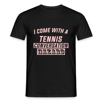 I come with a Tennis conversation - Männer T-Shirt - Schwarz - Vorne - AI Model Male 178 light (178cm)