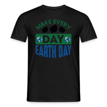 Make Everyday Earth Day - Men's T-Shirt - black - Front - AI Model Male 178 light (178cm)