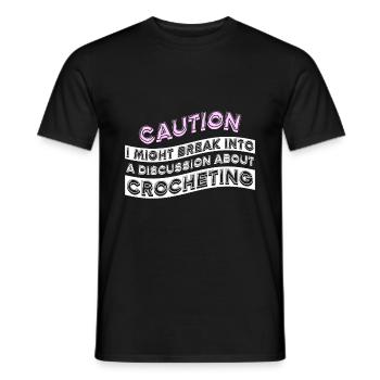 Caution: I might break into a discussion about Cr - Männer T-Shirt - Schwarz - Vorne - AI Model Male 178 light (178cm)