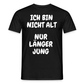 Ich bin nicht Alt nur länger Jung Lustig Geschenk - Männer T-Shirt - Schwarz - Vorne - AI Model Male 178 light (178cm)